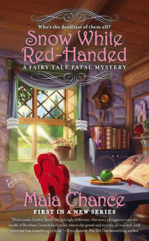 [Fairy Tale Fatal Mystery 01] • Snow White Red-Handed